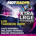 LOS TARDEOS 2000 – XTRA LRGE PLAYGROUND